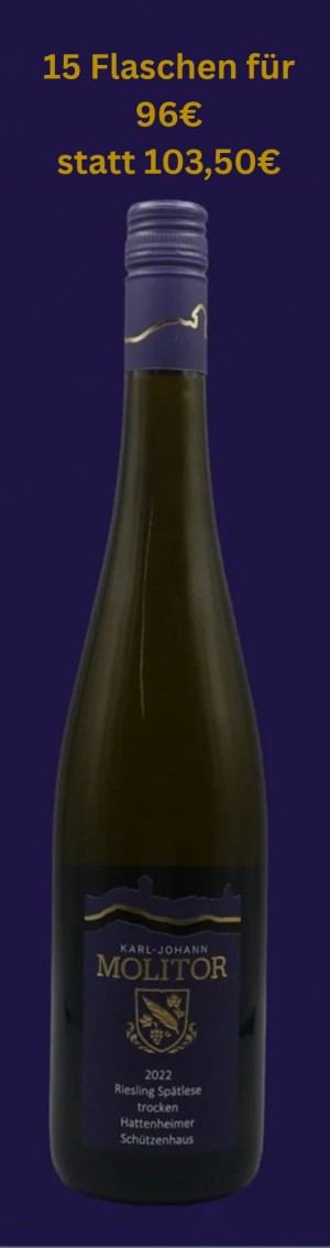 15 Flaschen 2022 Riesling Spätlese trocken Hattenheimer Schützenhaus